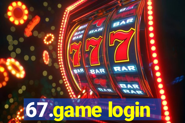 67.game login